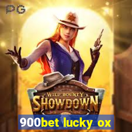 900bet lucky ox